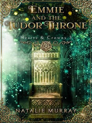 cover image of Emmie and the Tudor Throne